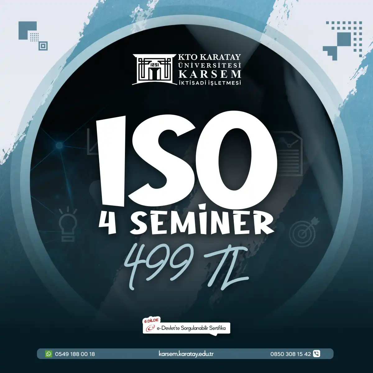 ISO: 4 Seminer 699 ₺